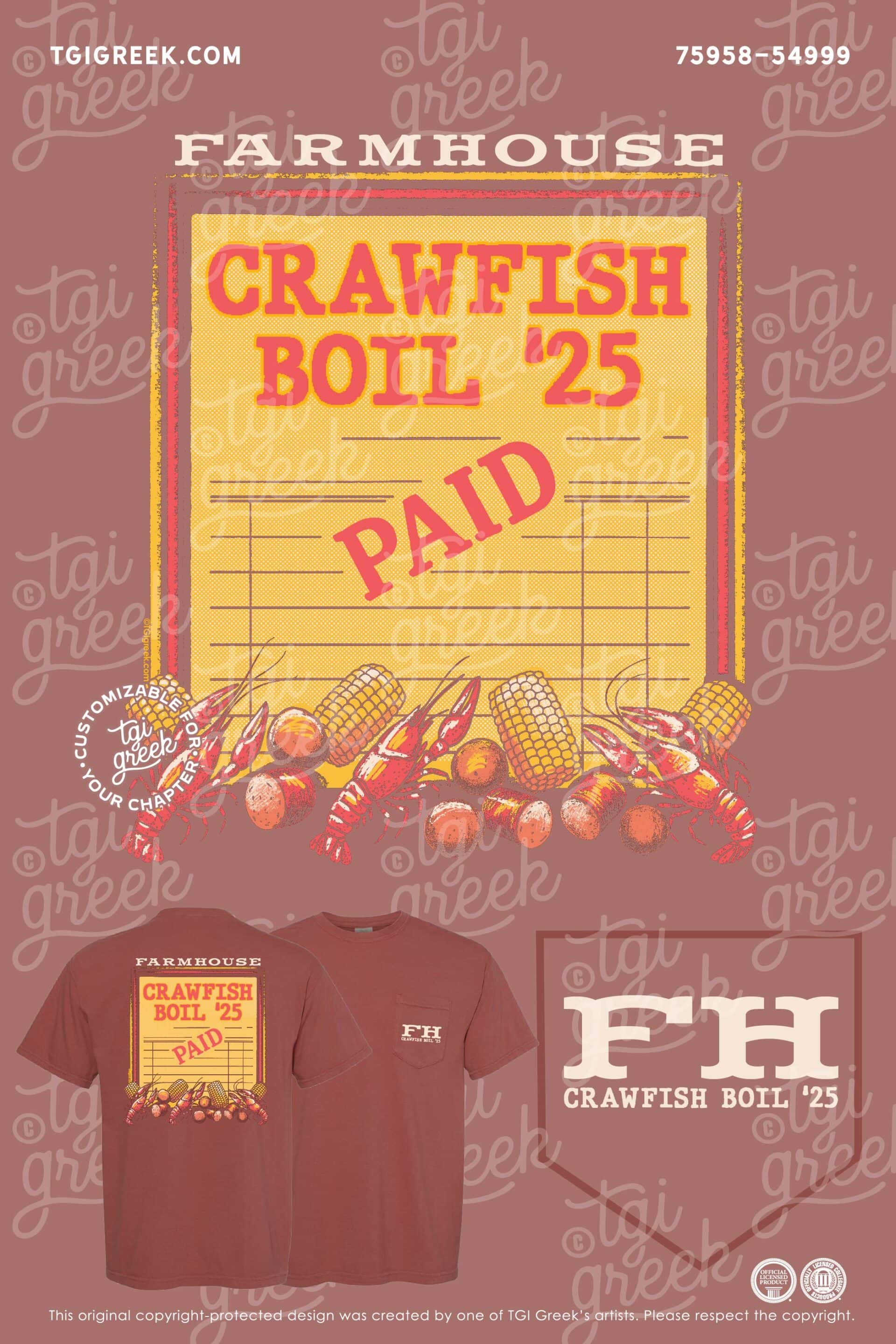 Tshirt designed for a crawfish boil hosted by the FarmHouse fraternity with crawfish, corn, potatoes, and a receipt on the back of the shirt