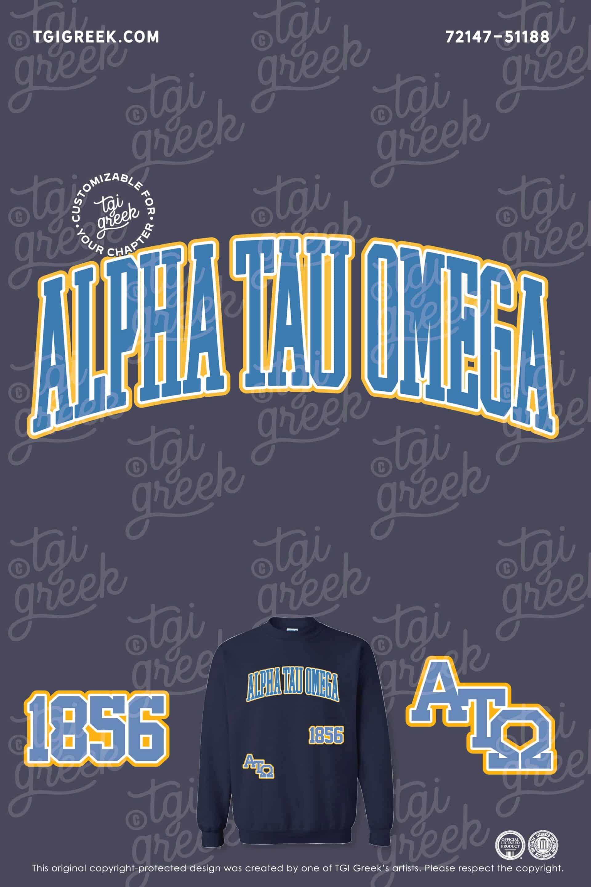 Custom crewneck sweatshirt for Alpha Tau Omega fraternity with the established date and greek letters in unique placement down the sides of the sweatshirt